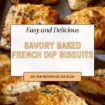 Baked French Dip Biscuits Recipe