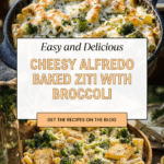 Baked Ziti with Broccoli & Alfredo Sauce Recipe