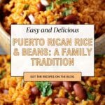 Mom’s Authentic Puerto Rican Rice and Beans Recipe