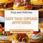 Taco Cupcakes Delight: A Flavorful Appetizer Recipe