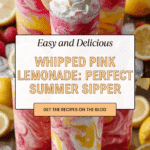Whipped Pink Lemonade Refreshing Summer Drink Recipe