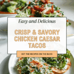 Smash Chicken Caesar Tacos Recipe