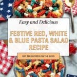 RED, WHITE, AND BLUE PASTA SALAD Recipe