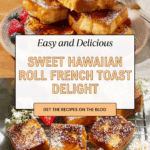 Hawaiian Roll French Toast Recipe
