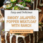 Smoky Jalapeño Popper Meatloaf with Creamy Ranch Drizzle Recipe