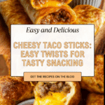 Cheesy Taco Sticks Recipe