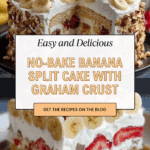 Easy Layered No-Bake Banana Split Cake with Graham Crust Recipe