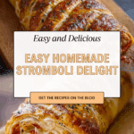 Homemade Stromboli Recipe
