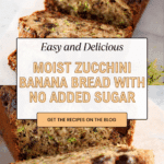 Healthy No-Added-Sugar Zucchini Banana Bread Recipe