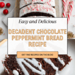 Chocolate Peppermint Bread Recipe