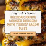 Cheddar Ranch Chicken Burgers Recipe
