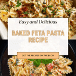 BAKED FETA PASTA RECIPE