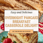 Overnight Pancake Breakfast Bake Recipe