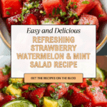 Strawberry Watermelon Salad with Refreshing Honey Recipe