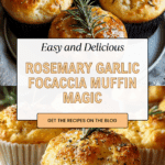 Easy Garlic Rosemary Focaccia Muffins Recipe