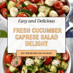 Cucumber Caprese Salad Recipe