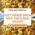 French Onion Soup Pasta Recipe