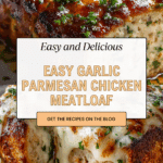 Melt-in-Your-Mouth Garlic Parmesan Chicken Meatloaf Recipe
