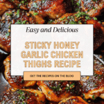 Honey Garlic Chicken Thighs Recipe