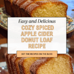 Spiced Apple Cider Donut Loaf with a Cinnamon Sugar Crust Recipe