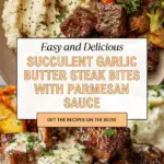 Garlic Butter Steak Bites with a Rich Parmesan Cream Sauce Recipe