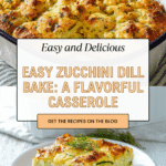 Simple Zucchini Dill Casserole Recipe