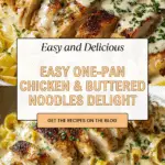 One-Pan Chicken with Buttered Noodles Recipe