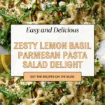 Lemon Basil Parmesan Pasta Salad Recipe