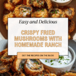Fried Sliced Mushrooms with Ranch Recipe