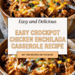 Crockpot Chicken Enchilada Casserole Recipe