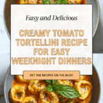 13 Easy Tortellini Recipes You’ll Love! Recipe