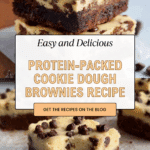 Protein Packed Cookie Dough Brownies Recipe