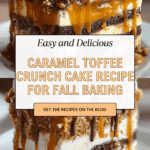 Caramel Toffee Crunch Cake Recipe