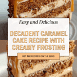 Decadent Caramel Cake Recipe
