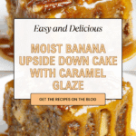 Banana Upside Down Cake Recipe