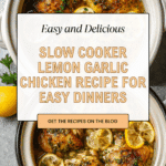 Slow Cooker Lemon Garlic Chicken Recipe