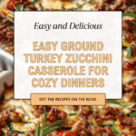 Ground Turkey Zucchini Casserole – Healthy Comfort Food Recipe