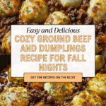 Hearty Ground Beef and Dumplings Recipe