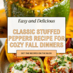 Classic Stuffed Peppers for a Cozy Homemade Dinner Delight Recipe