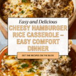 Cheesy Hamburger Rice Casserole ngredients Recipe