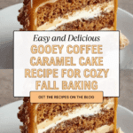 Gooey Coffee Caramel Cake Recipe