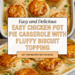 Easy Homemade Chicken Pot Pie Casserole Recipe