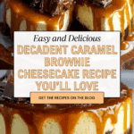 Caramel Brownie Cheesecake Recipe