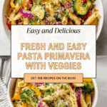 Delicious Pasta Primavera Recipe